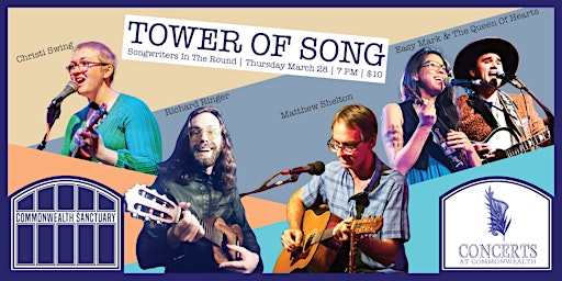 Primaire afbeelding van Concerts @ Commonwealth Presents: TOWER OF SONG