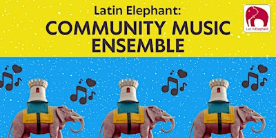 Immagine principale di Latin Elephant: Community Music Ensemble 