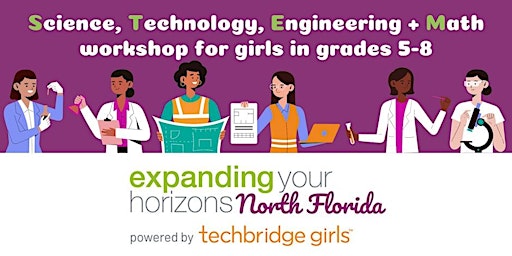 Immagine principale di Expanding Your Horizons - Spring STEM Workshop for Middle School Girls 