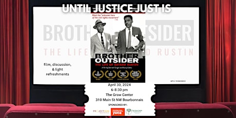 Until Justice Just Is: April 2024 Film Screening of Brother Outsider