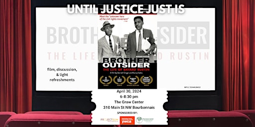 Image principale de Until Justice Just Is: April 2024 Film Screening of Brother Outsider
