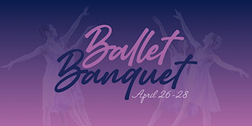 Imagem principal do evento Ballet Banquet