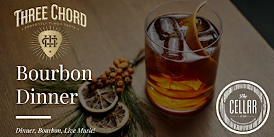 Hauptbild für Three Chord Bourbon Dinner