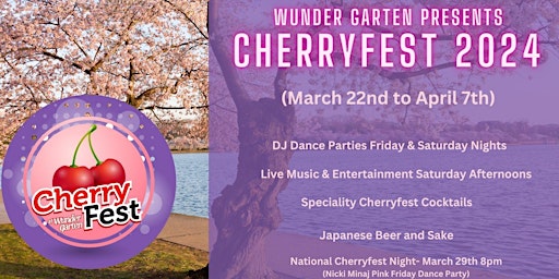 Wunder Garten Presents: Cherryfest 2024 primary image