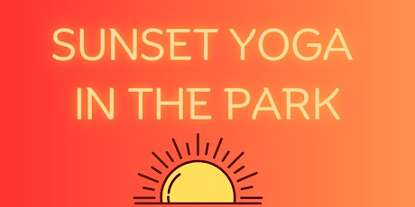 Sunset Yoga in the Park :)