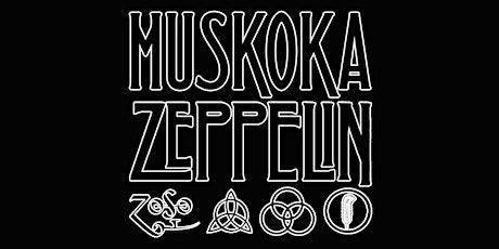 Muskoka Zeppelin Rock and Roll Party @ The Hollow!