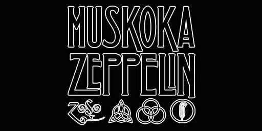 Muskoka Zeppelin Rock and Roll Party @ The Hollow! primary image