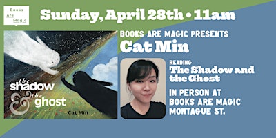 Imagen principal de In-Store: Storytime w/ Cat Min: The Shadow and the Ghost