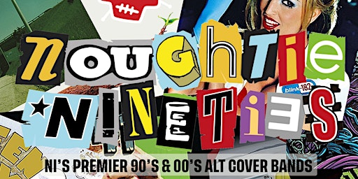 Immagine principale di Noughtie Nineties - NI'S premier 90's & 00"s Alt Cover band live at Voodoo 