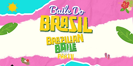 Primaire afbeelding van Baile Do Brasil - Brazilian Baile Funk Party (Tallinn) April 2024