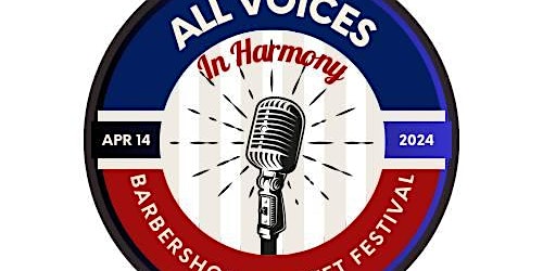 Imagem principal do evento All Voices In Harmony Barbershop Quartet Festival