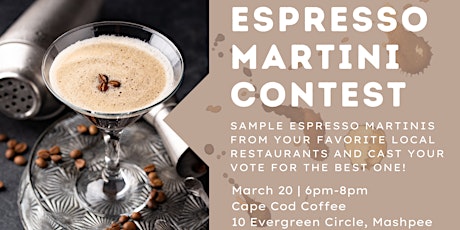 Imagem principal do evento Cape Cod Coffee Espresso Martini Contest