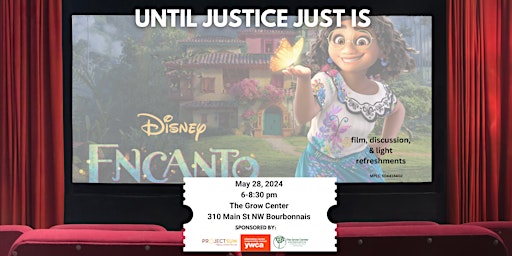 Imagen principal de Until Justice Just Is: May 2024 Film Screening of Encanto