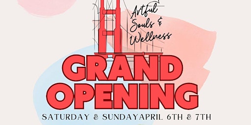 Primaire afbeelding van Artful Souls & Wellness Grand Opening Celebration!