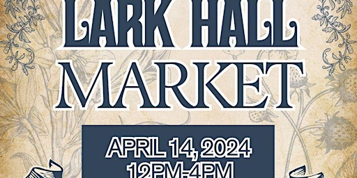 Image principale de Lark Hall  Market