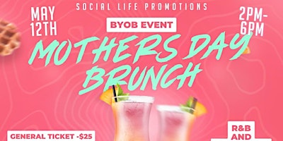 Image principale de Mothers Day R&B Brunch