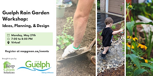 Imagem principal do evento Guelph Rain Garden Workshop: Ideas, Planning & Design