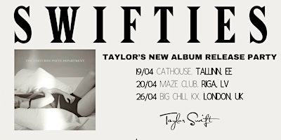 Immagine principale di SWIFTIES (Album Release Celebration London) 