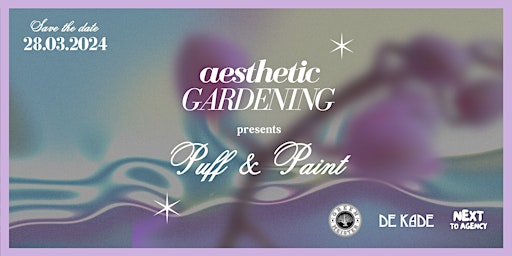Aesthetic Gardening presents Puff & Paint primary image