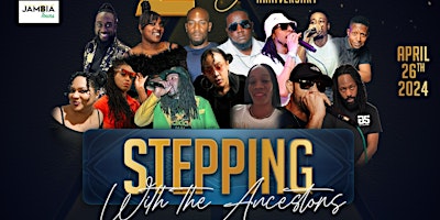 Imagem principal do evento Stepping With The Ancestors 2nd Birthday