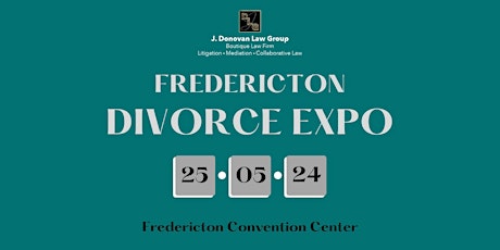 Fredericton Divorce Expo