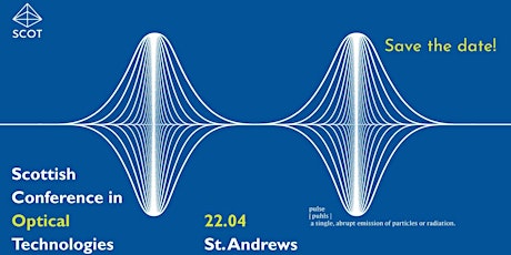 Scottish Conference in Optical Technologies