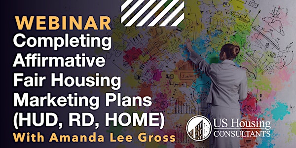 Completing Affirmative Fair Housing Marketing Plans (HUD, RD, HOME)