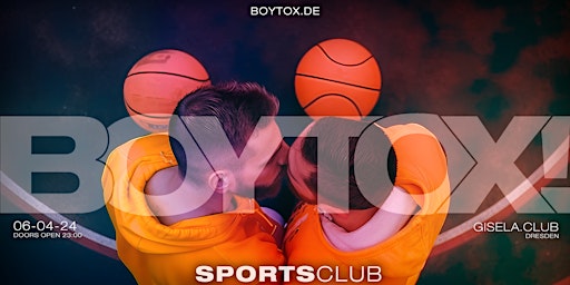 Image principale de BOYTOX // 06.04.2024 //  SPORTS CLUB