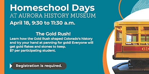 Immagine principale di Homeschool Day- The Gold Rush 