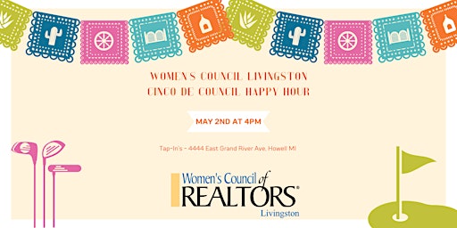 Image principale de Women's Council Livingston Cinco De Council Happy Hour