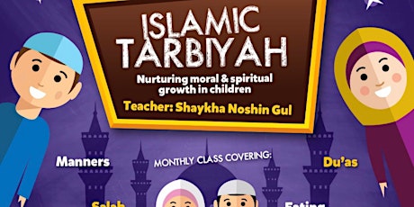 Image principale de Children's Tarbiyah Class | Saturday 6th April | 5 -10 Year Olds