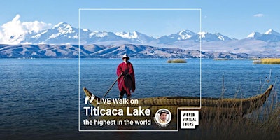 Imagen principal de Live Walk on Titicaca Lake – The highest in the world