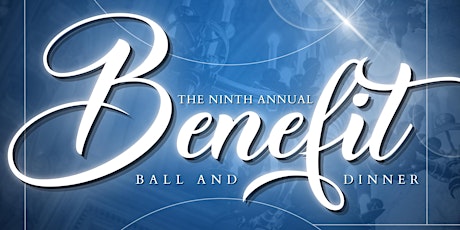 9th Annual Benefit Ball and Dinner