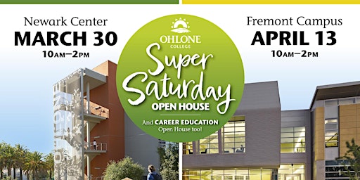 Primaire afbeelding van Ohlone College Super Saturday - Fremont Campus