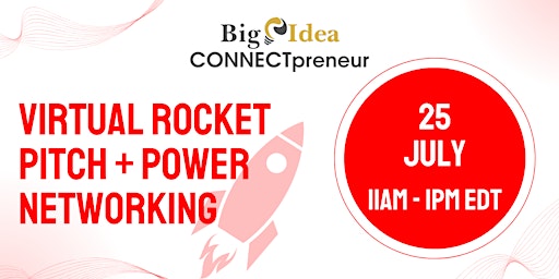 Imagem principal do evento Virtual Rocket Pitch + Power Networking by CONNECTpreneur