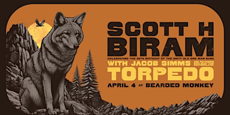 Scott H. Biram's 50th Birthday  w/ special guest torpedo & Jacob Simms