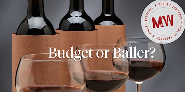 Budget or Baller