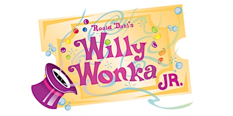 Starting Arts/Oster Elementary Present Willy Wonka