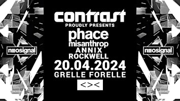 CONTRAST pres. ´NEOSIGNAL w/ PHACE + MISANTHROP + ANNIX + ROCKWELL primary image