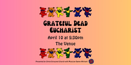 Primaire afbeelding van Grateful Dead Eucharist