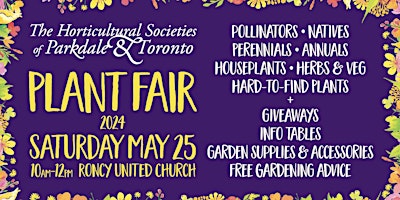 Imagem principal do evento Plant Fair 2024: Parkdale & Toronto Horticultural Society