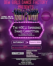 Dem Girls Dance Factory HBCU Experience Dance Competition
