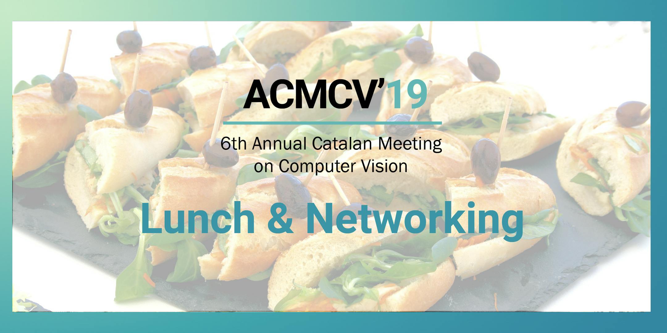 ACMCV2019 Lunch & Networking