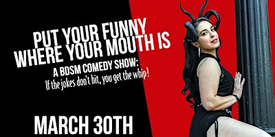 Put Your Funny Where Your Mouth Is - Comedy Show primary image