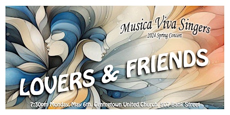 Lovers and Friends Spring Concert