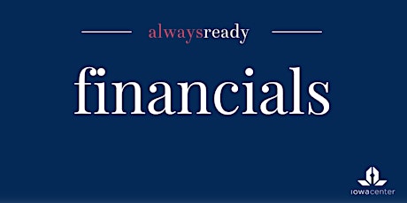 Always Ready: Financials