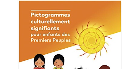 Pictogrammes culturellement signifiants pour enfants des Premiers Peuples