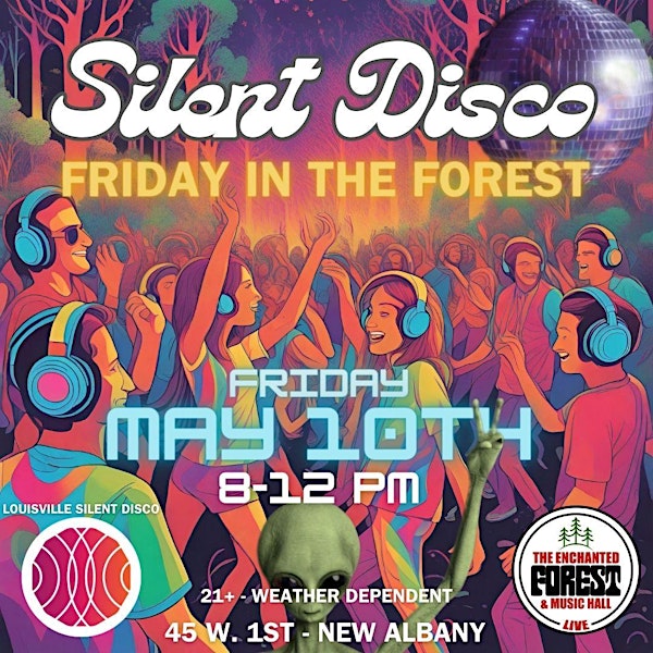 Silent Disco at The Enchanted Forest