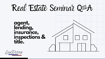Hauptbild für Home Buyer's Seminar with Q & A