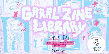 Grrrl Zine Library Open Day November